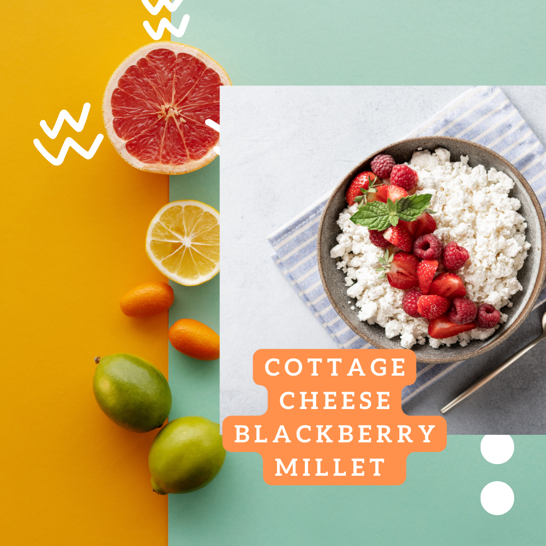 Cottage Cheese Blackberry Millet